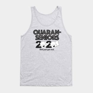 Quaran Senior 2020—Shit just got real! Tank Top